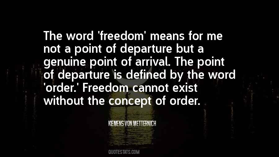Klemens Von Metternich Quotes #183293