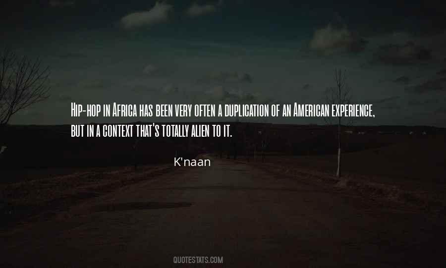 K'naan Quotes #1161905