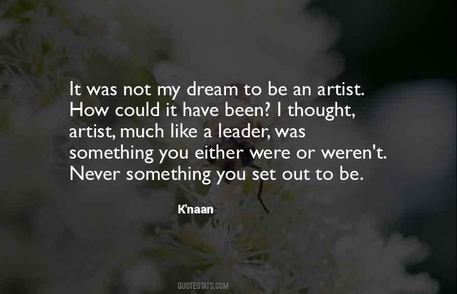 K'naan Quotes #71347