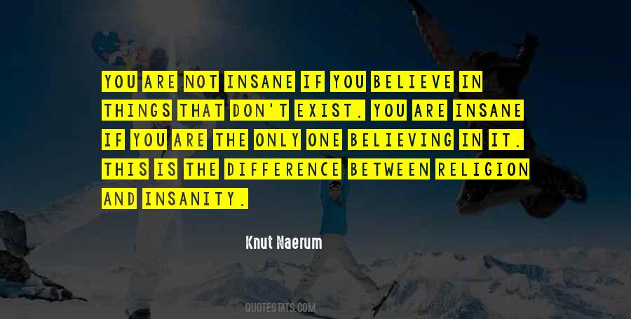 Knut Naerum Quotes #1573303