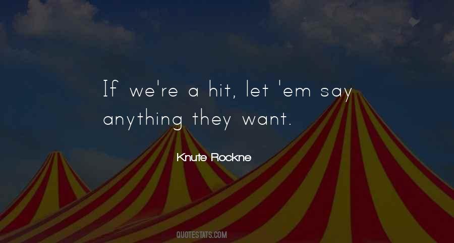 Knute Rockne Quotes #1441626