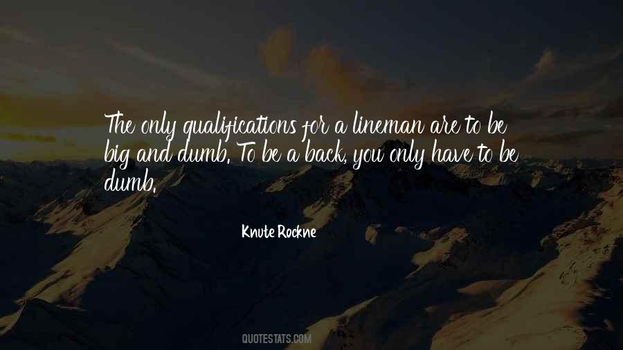Knute Rockne Quotes #281036