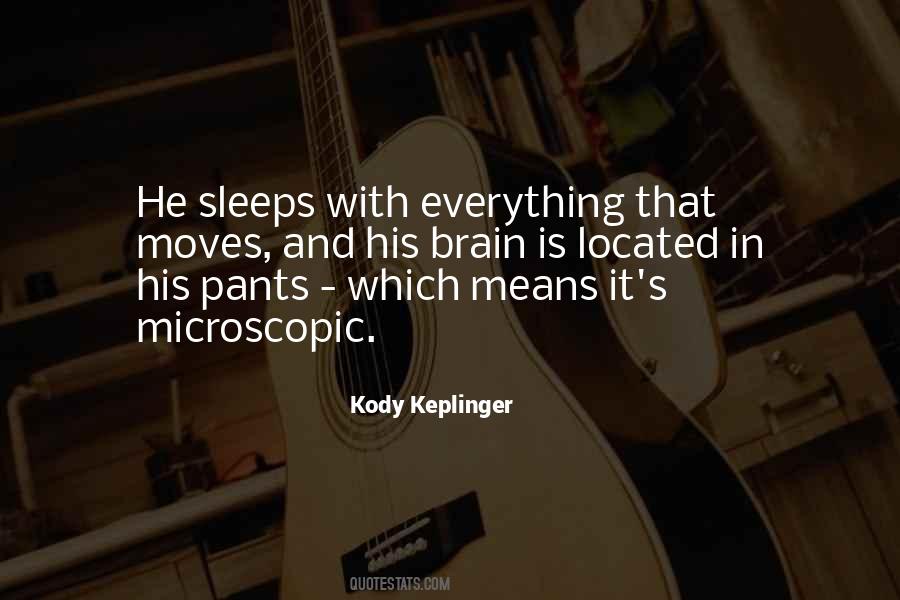 Kody Keplinger Quotes #1483500