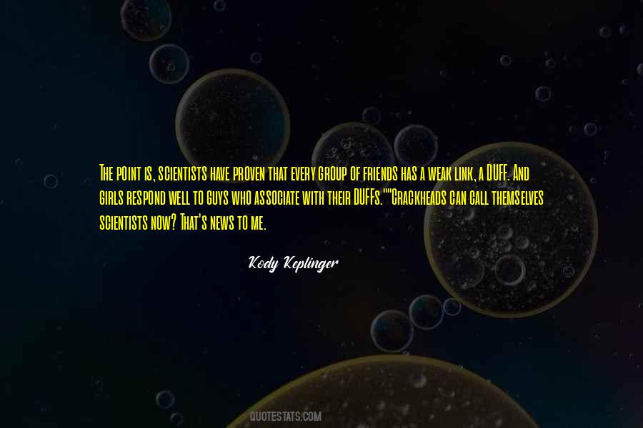 Kody Keplinger Quotes #1764183