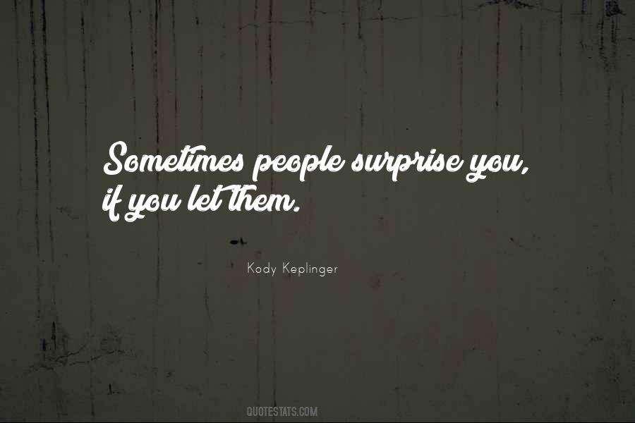 Kody Keplinger Quotes #1833170