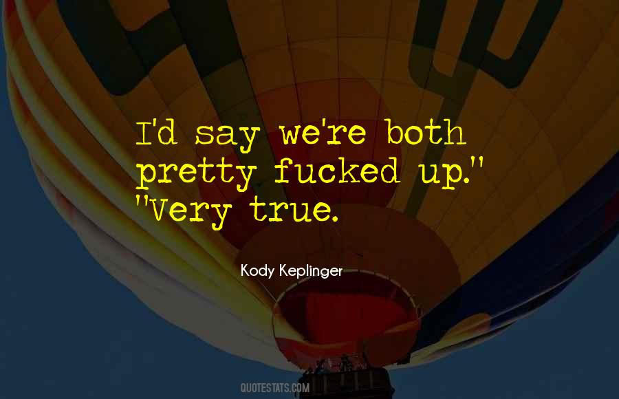 Kody Keplinger Quotes #45219