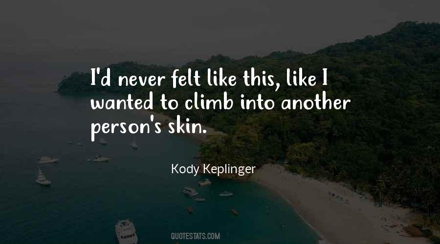 Kody Keplinger Quotes #523684