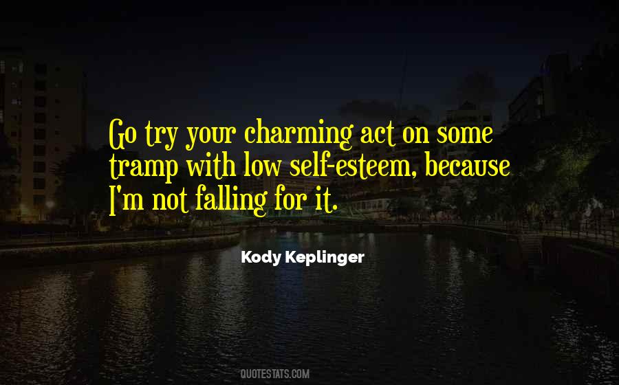 Kody Keplinger Quotes #525299