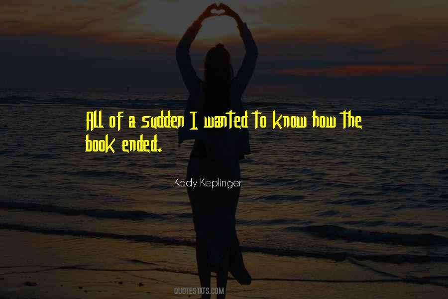 Kody Keplinger Quotes #659919