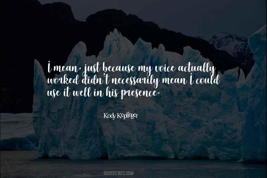 Kody Keplinger Quotes #803820