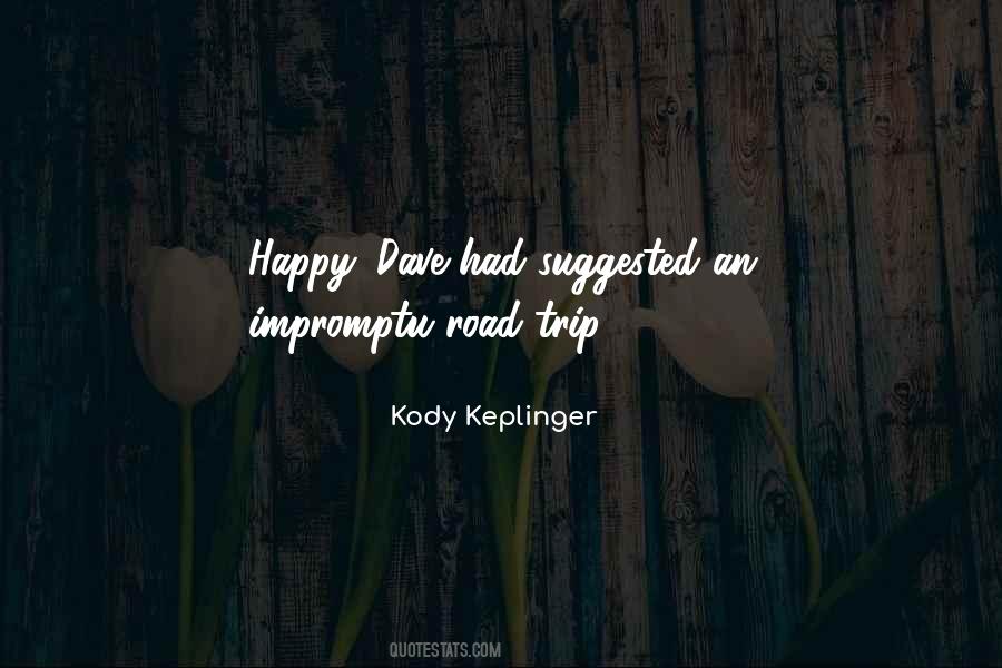 Kody Keplinger Quotes #895294