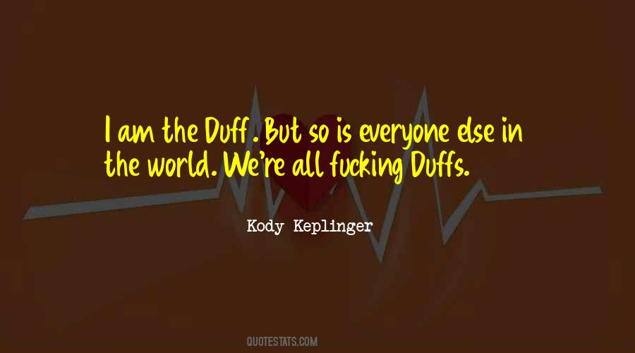 Kody Keplinger Quotes #938575