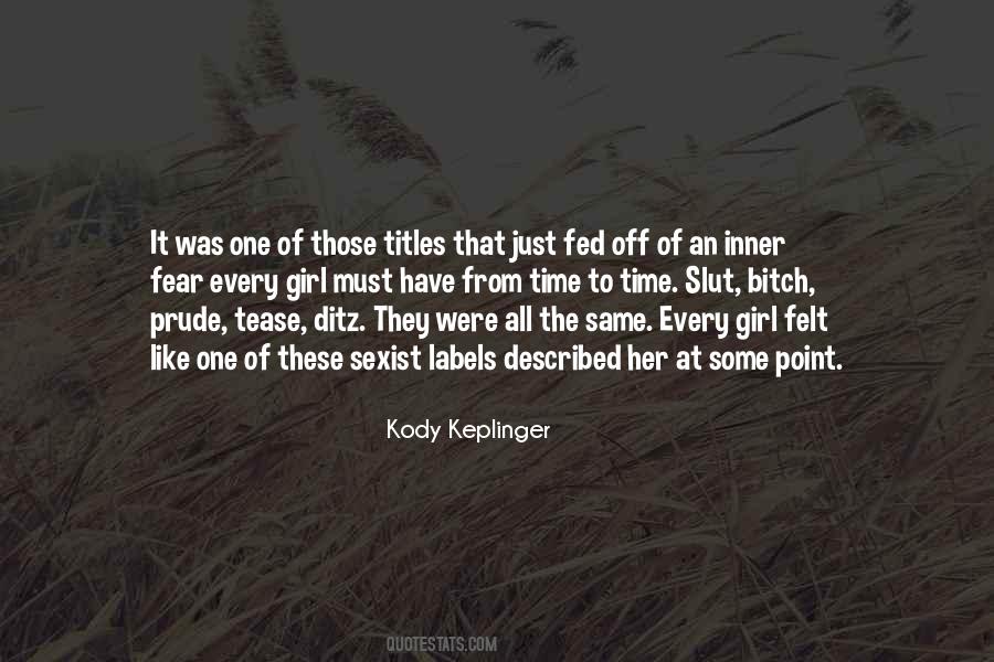 Kody Keplinger Quotes #968146