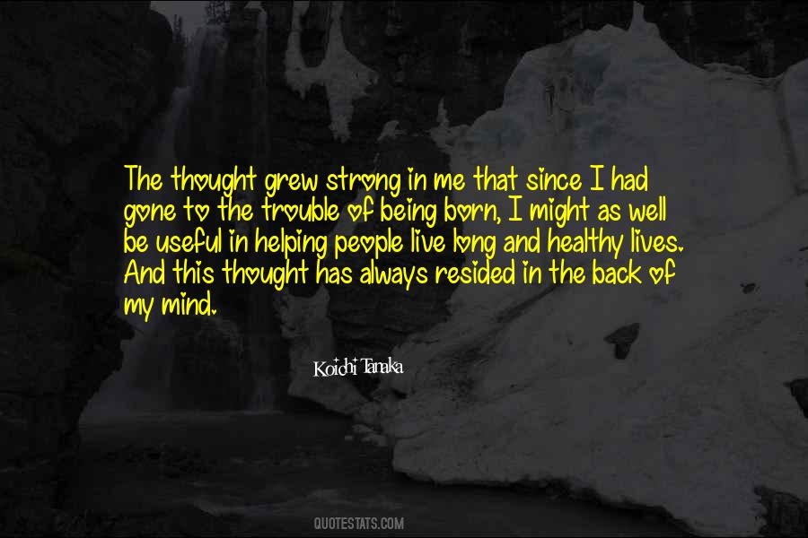Koichi Tanaka Quotes #1239354