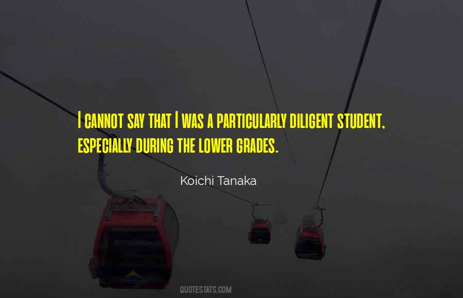Koichi Tanaka Quotes #268160