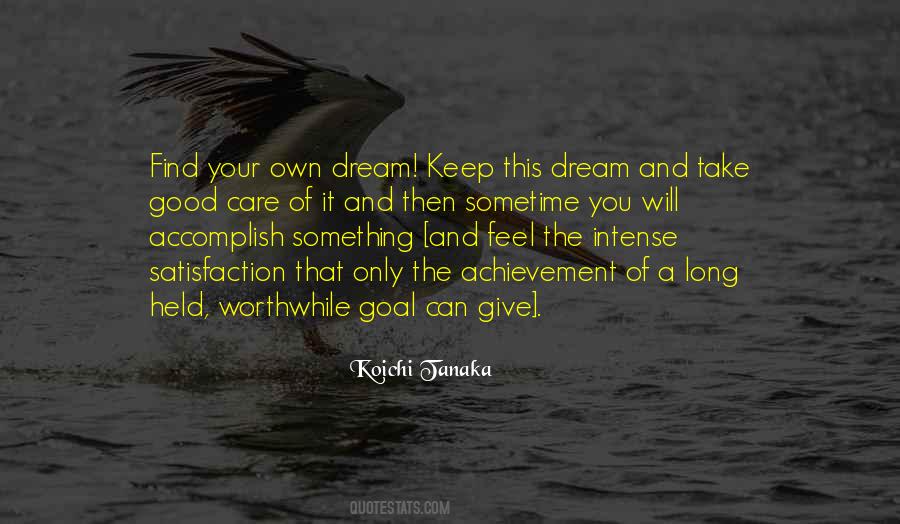 Koichi Tanaka Quotes #404436