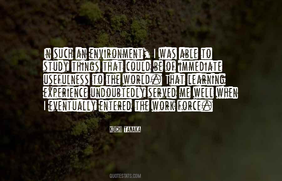 Koichi Tanaka Quotes #540715
