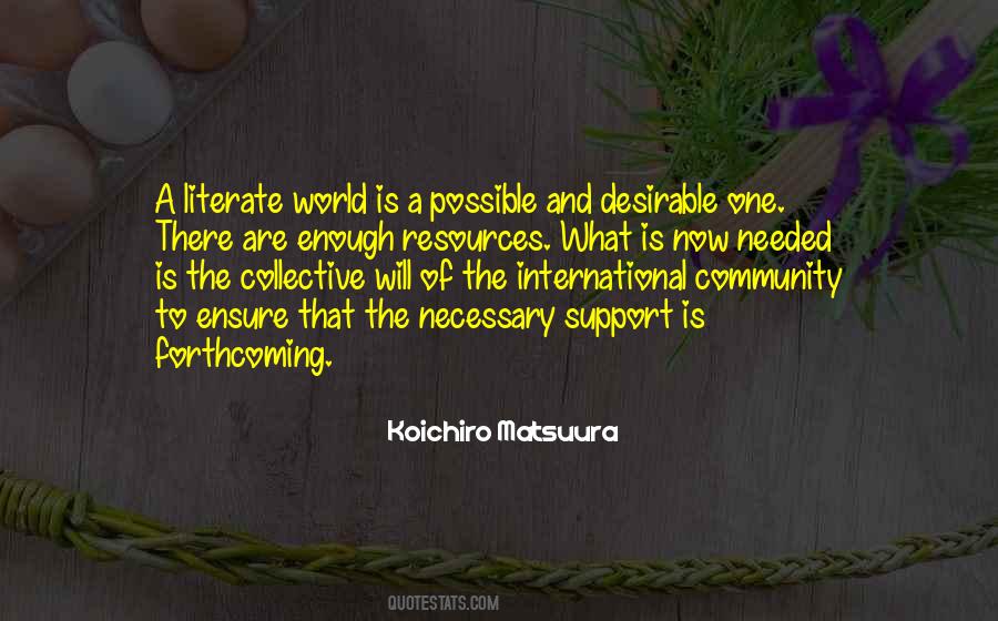 Koichiro Matsuura Quotes #1396988