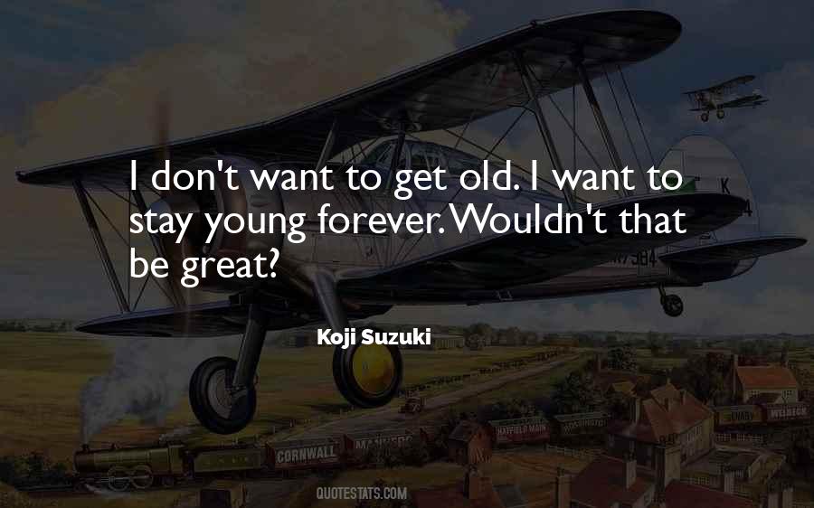 Koji Suzuki Quotes #381729