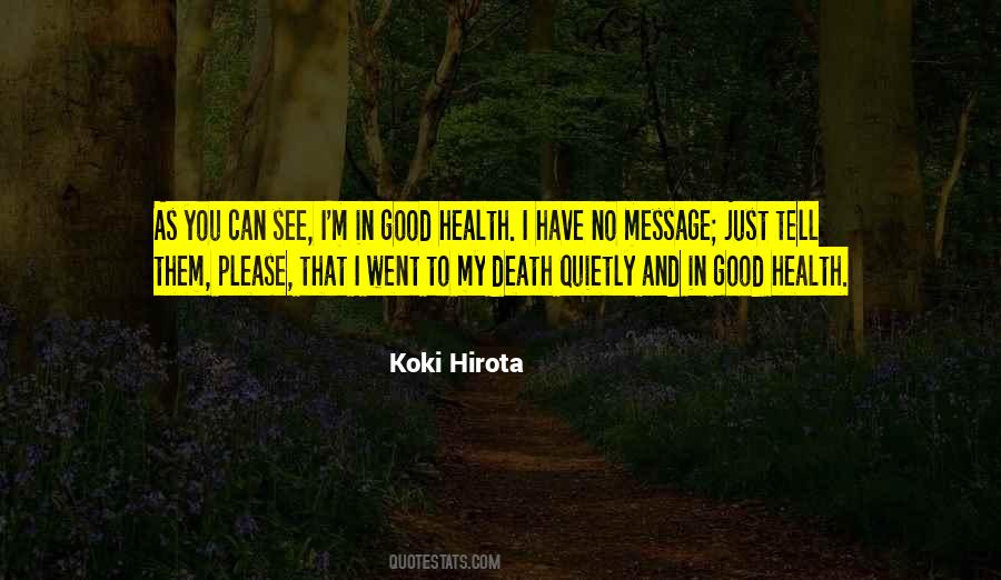 Koki Hirota Quotes #1862887