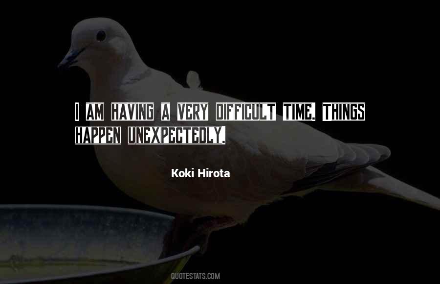 Koki Hirota Quotes #504004