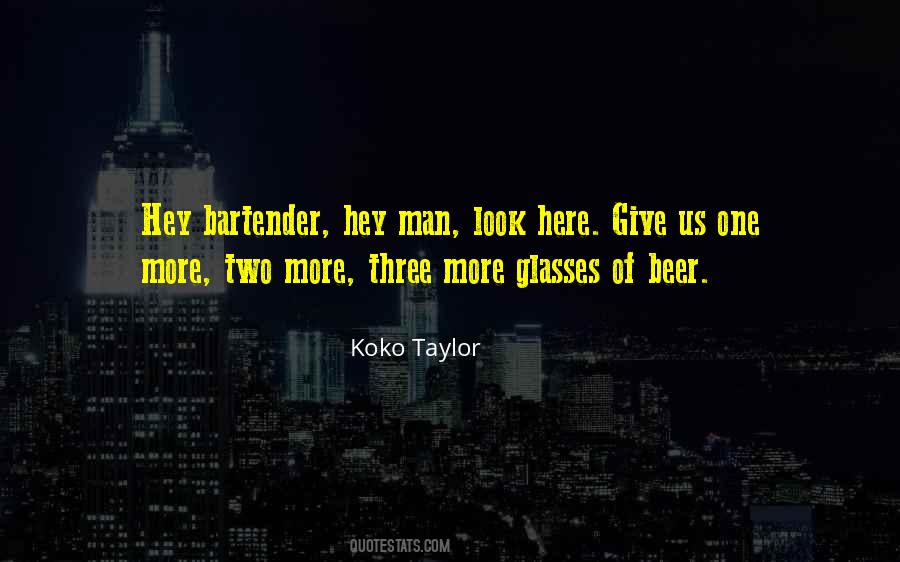 Koko Taylor Quotes #1847940