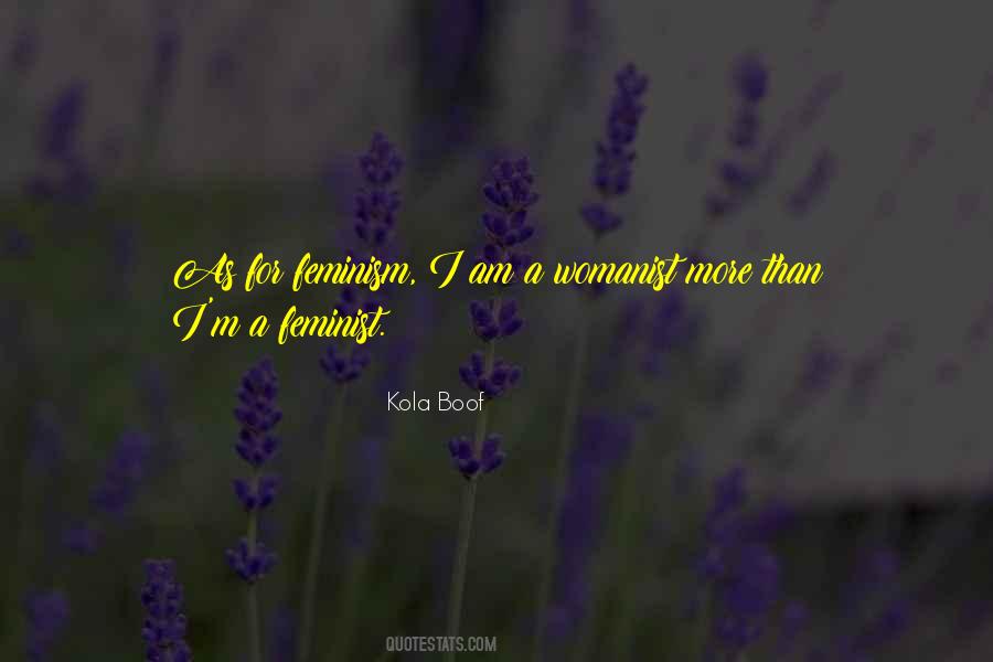 Kola Boof Quotes #1243011