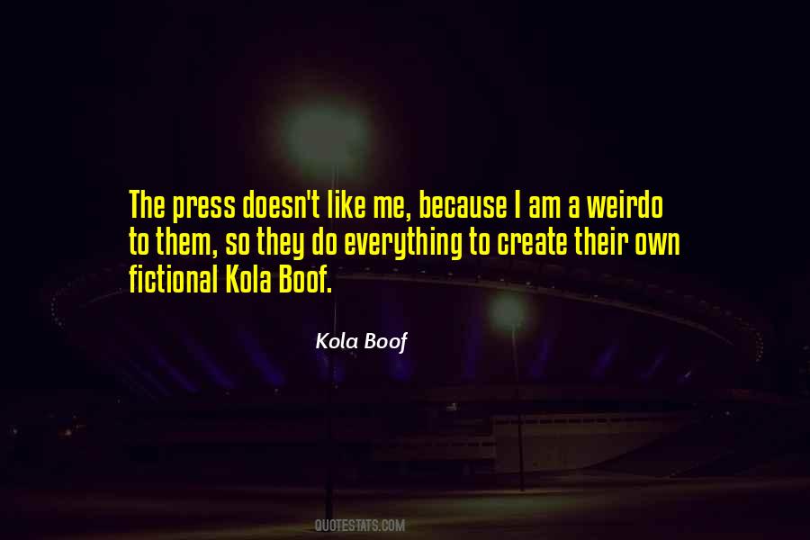 Kola Boof Quotes #979701