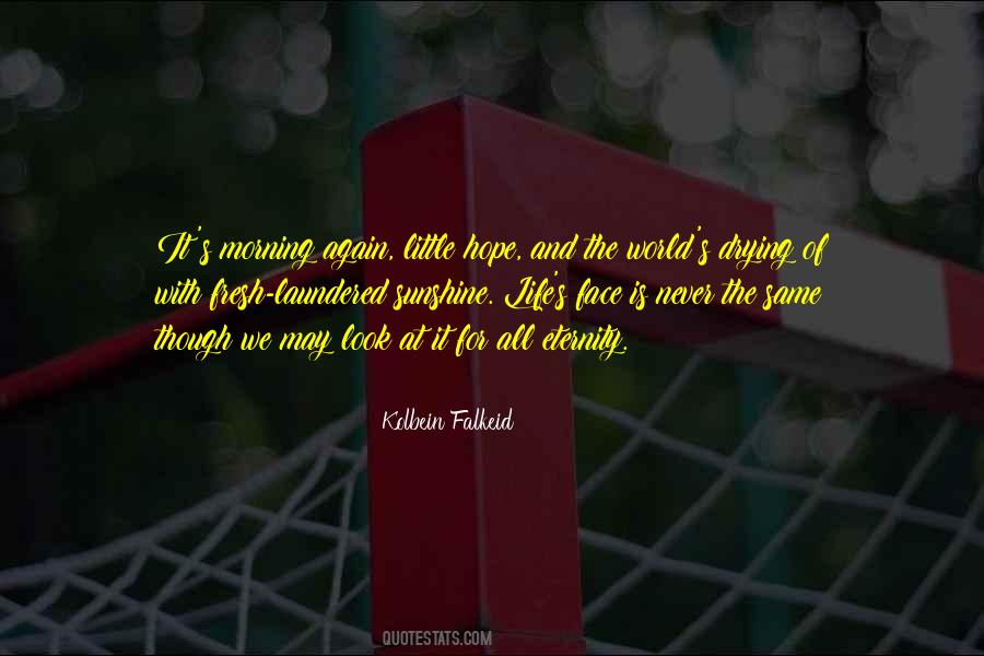 Kolbein Falkeid Quotes #265575