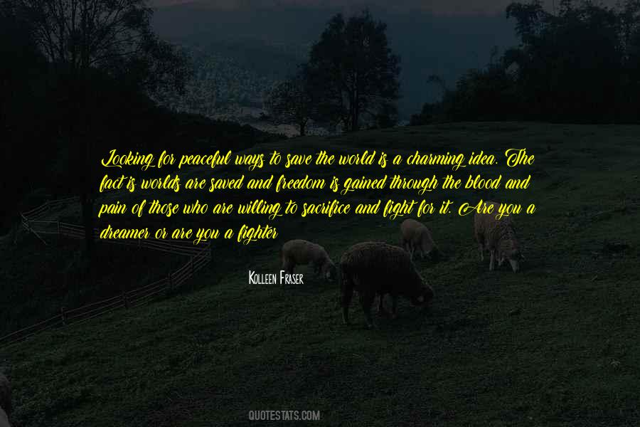 Kolleen Fraser Quotes #117133