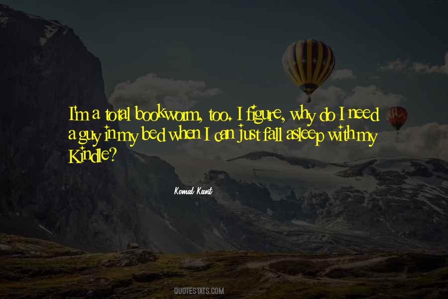 Komal Kant Quotes #1416597