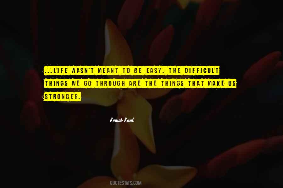 Komal Kant Quotes #357333