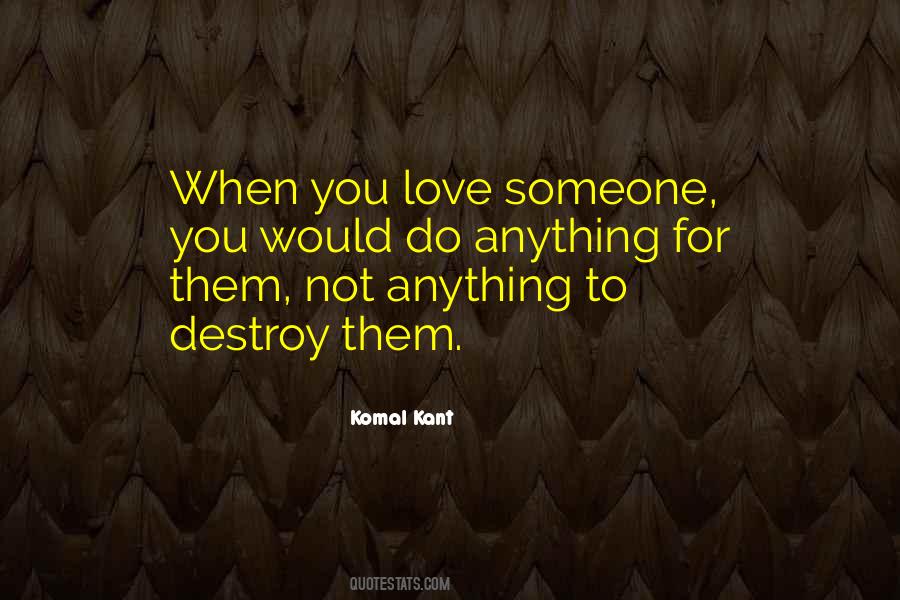 Komal Kant Quotes #928129