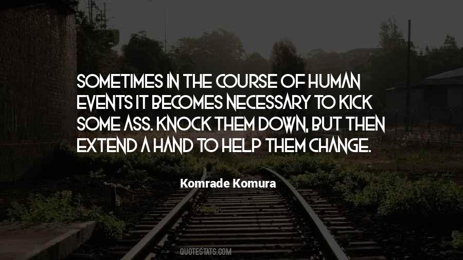 Komrade Komura Quotes #702073