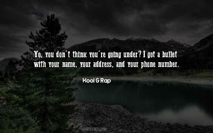 Kool G Rap Quotes #852098