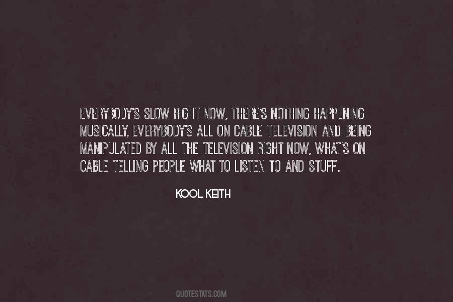 Kool Keith Quotes #991439