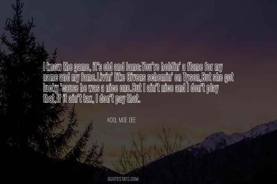 Kool Moe Dee Quotes #1012594