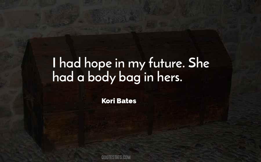 Kori Bates Quotes #1727936 Kori Bates Quotes #1727936
