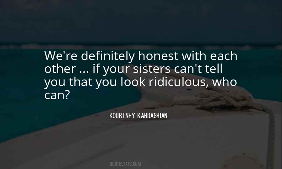 Kourtney Kardashian Quotes #167016