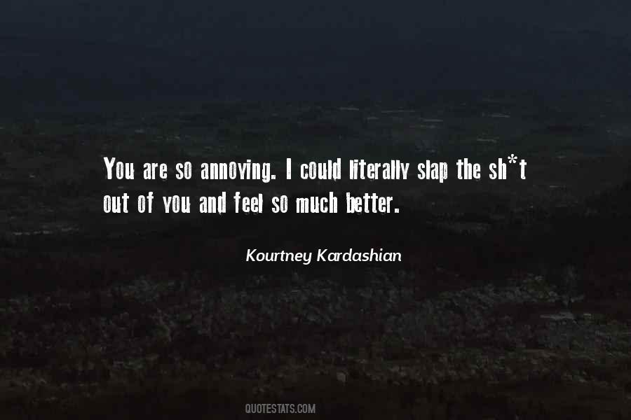 Kourtney Kardashian Quotes #262668