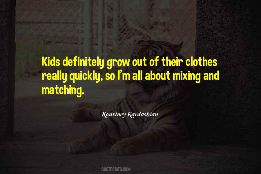 Kourtney Kardashian Quotes #372535