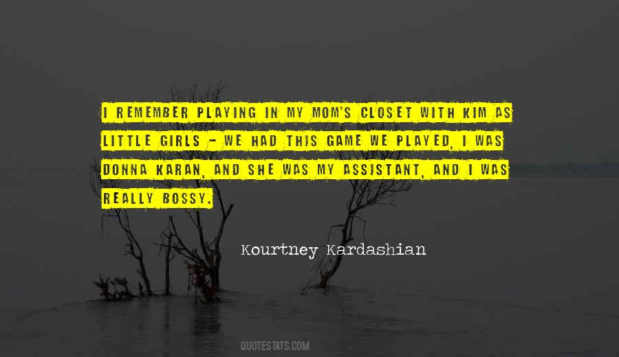 Kourtney Kardashian Quotes #441927