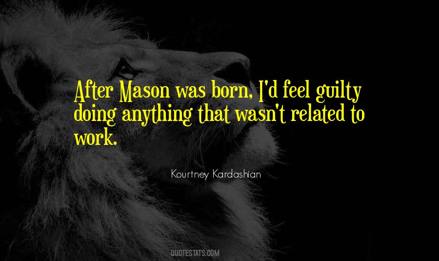 Kourtney Kardashian Quotes #585527