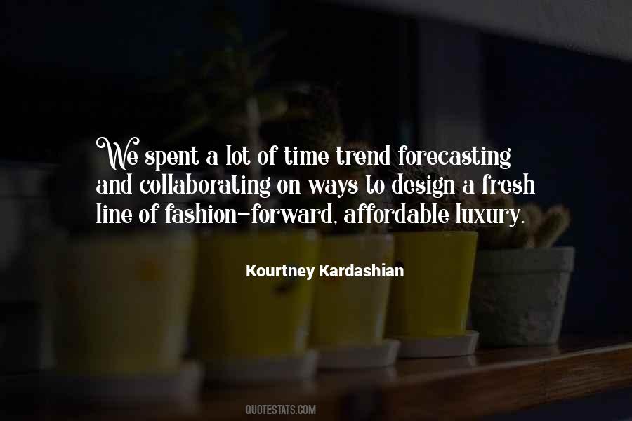 Kourtney Kardashian Quotes #589850