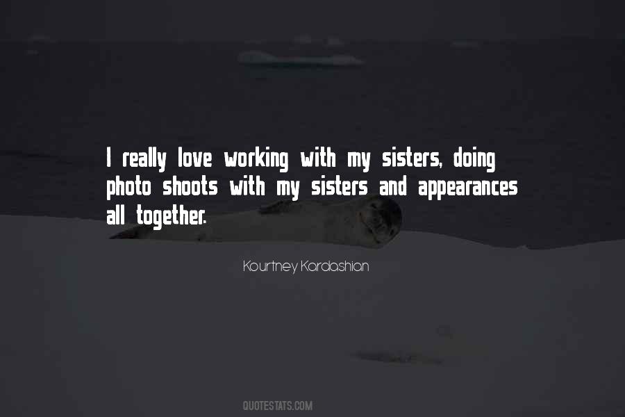 Kourtney Kardashian Quotes #699794