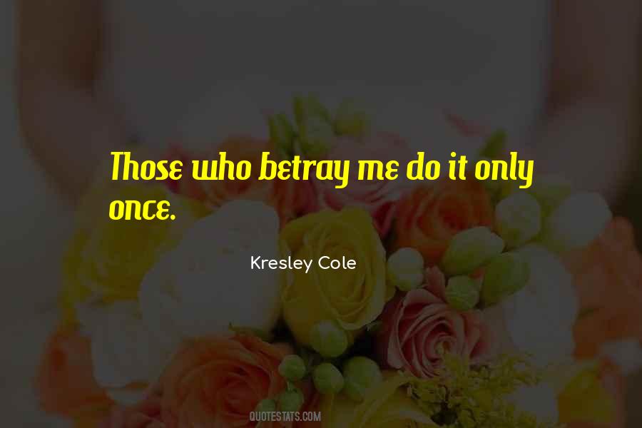 Kresley Cole Quotes #1025916