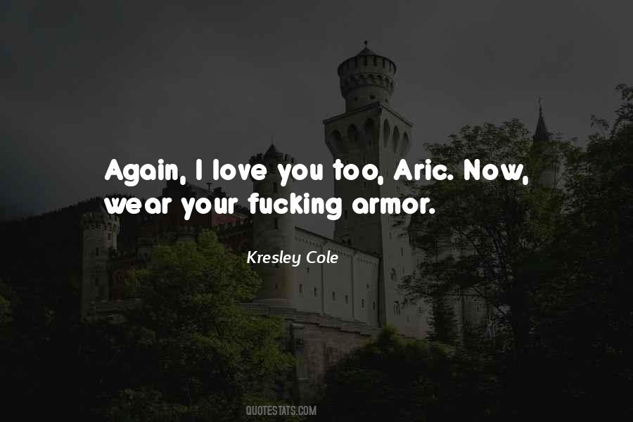 Kresley Cole Quotes #1663031