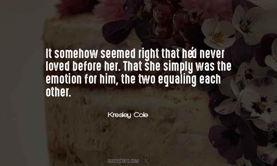Kresley Cole Quotes #1674913