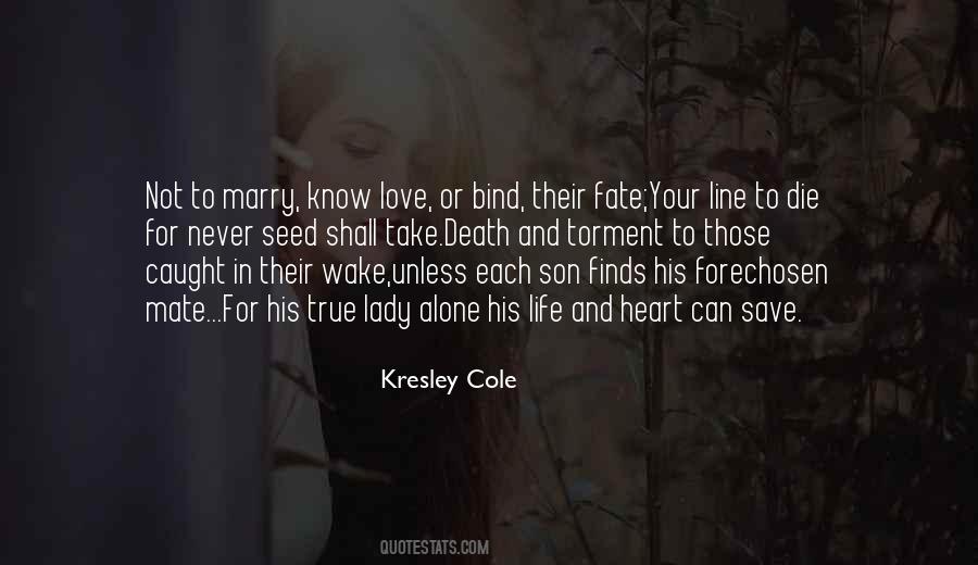 Kresley Cole Quotes #3097