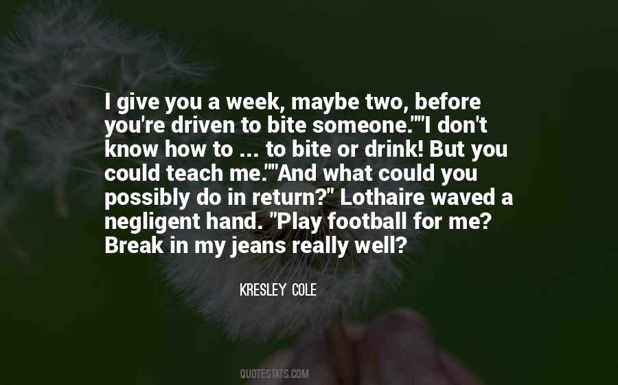 Kresley Cole Quotes #391941